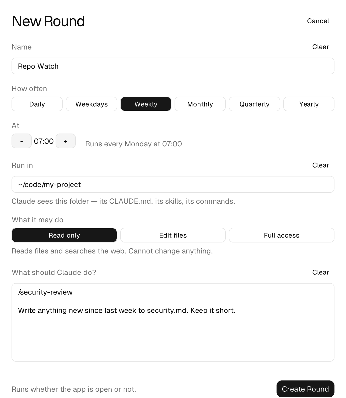 Rounds scheduling a round called Repo Watch: weekly on Monday at 07:00, running in ~/code/my-project, read-only, with /security-review as its prompt.